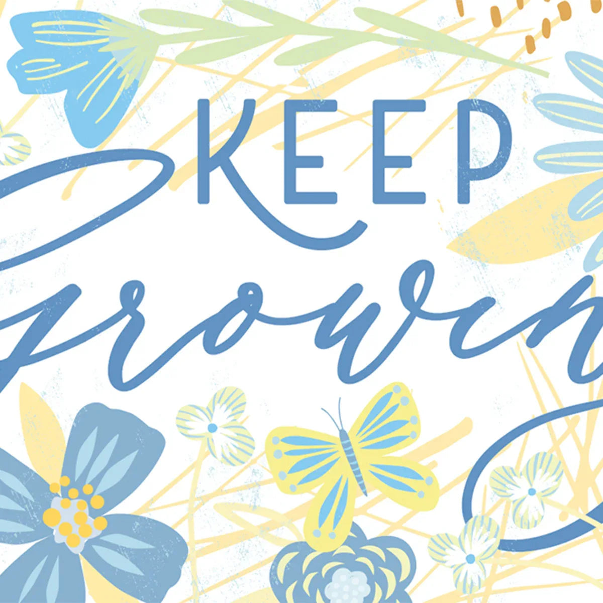 Keep Growing